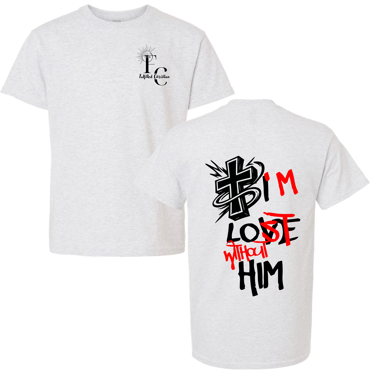 Lost Without Him T-Shirt | FC Badge #4