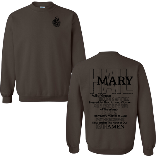 Hail Mary Full Prayer Sweatshirt Crewneck