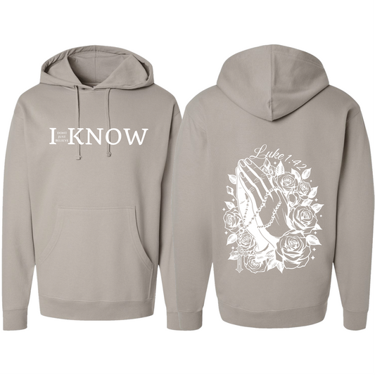 "I Don't Just Believe, I know" Praying Hands Hoodie#2