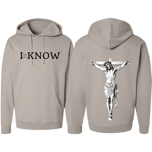 "I Don't Just Believe, I know" Jesus Crucified Hoodie#3