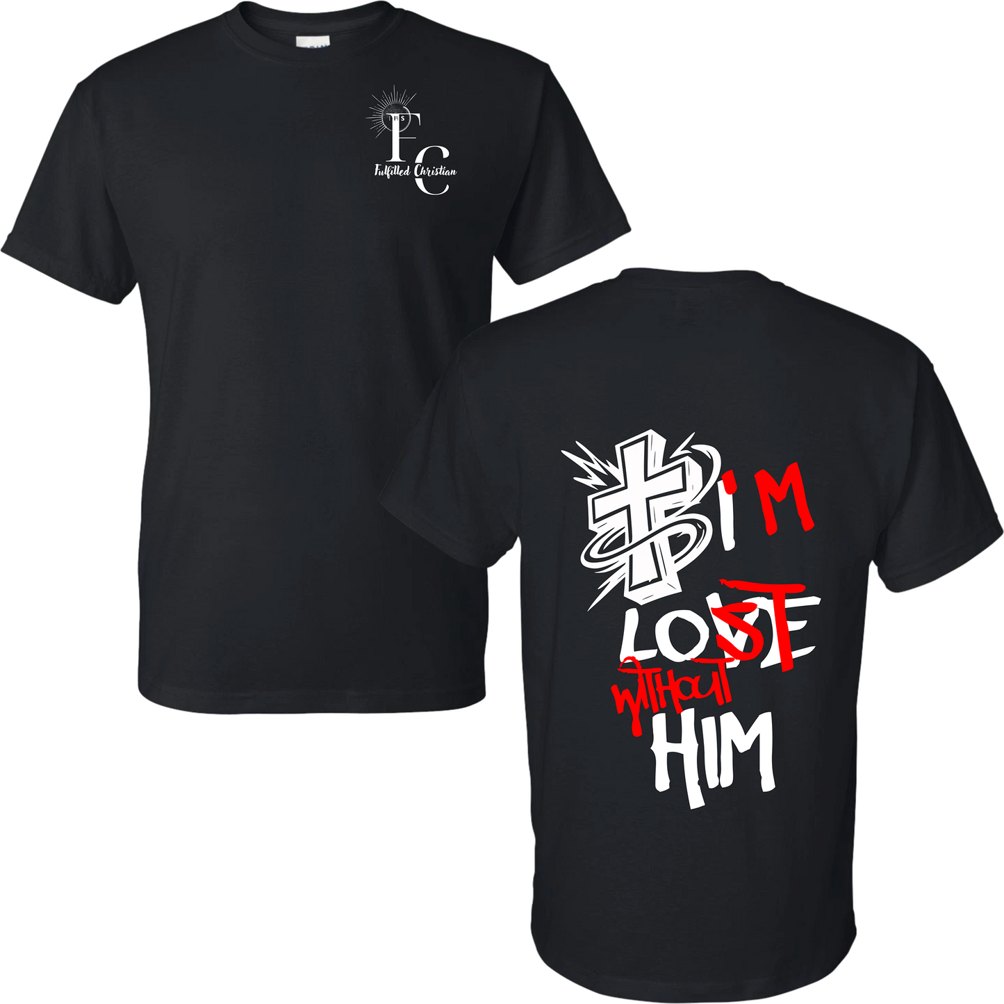 Lost Without Him T-Shirt | FC Badge #4