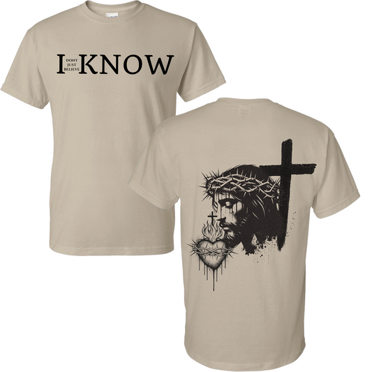 "I Don't Just Believe, I Know" Jesus Heart One Cross T-Shirt #9