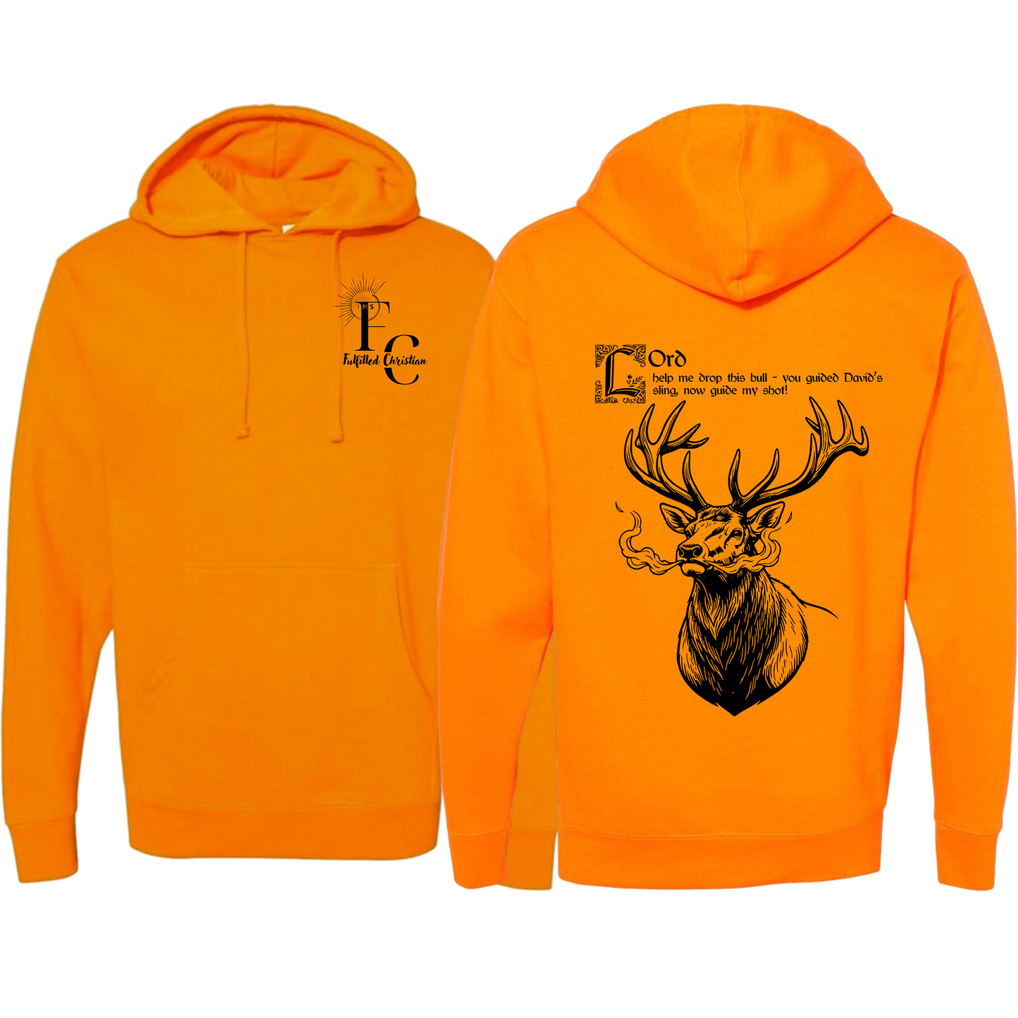 Fulfilled Hunting Bull Elk Hoodie | FC Badge #1