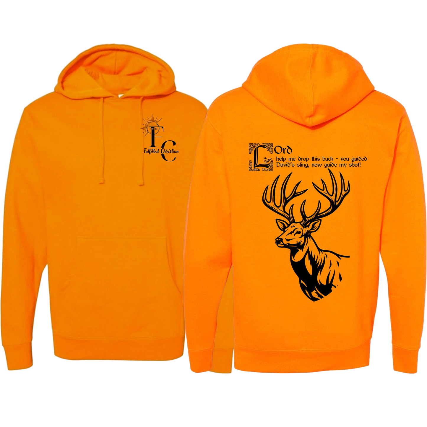 Fulfilled Hunting Buck Hoodie | FC Badge #2