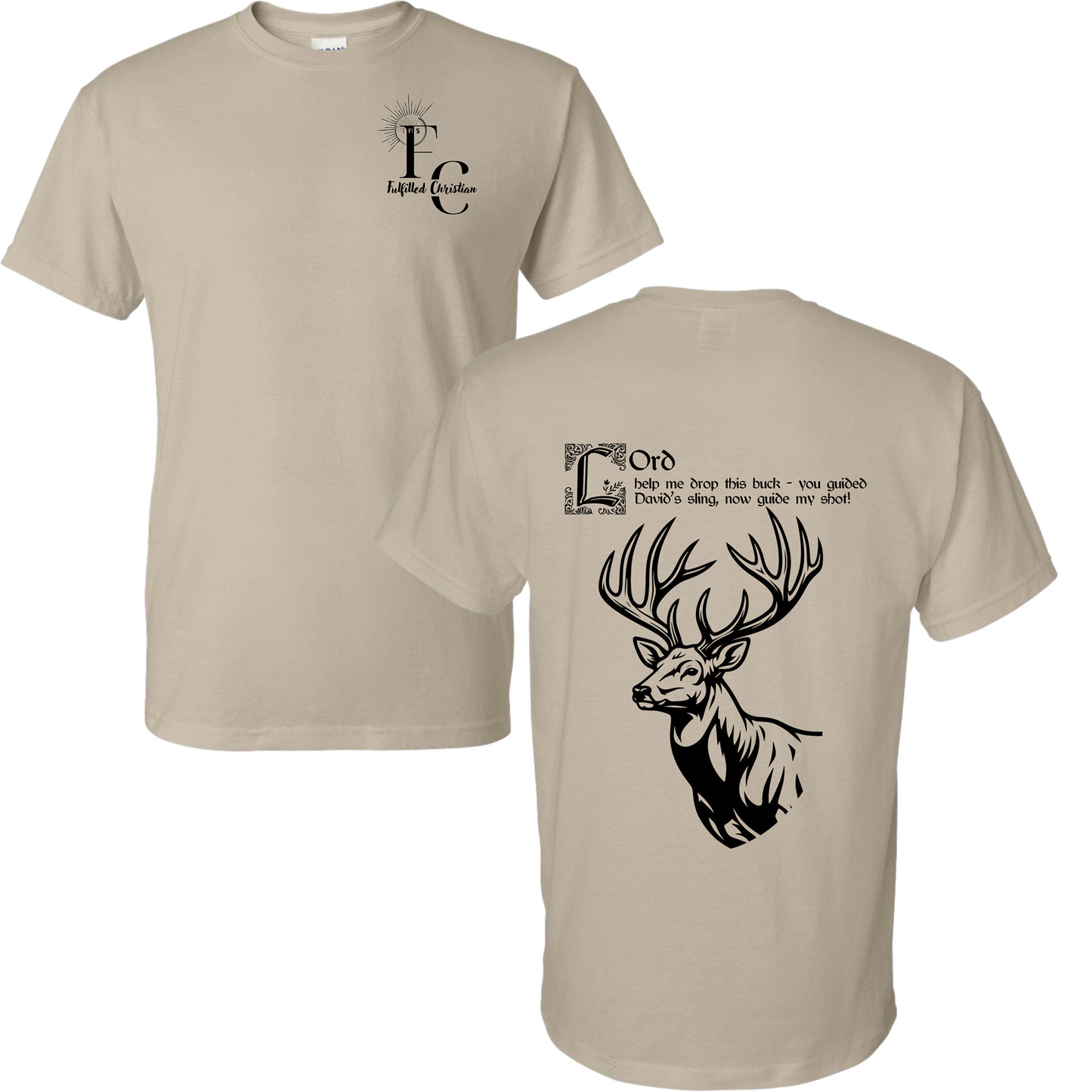 Fulfilled Hunting Buck T-Shirt | FC Badge #2